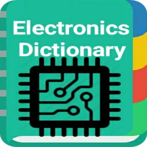 Electronics Dictionary