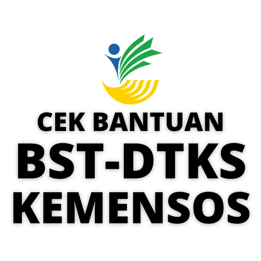 Cek Bantuan BST - DTKS Kemenso