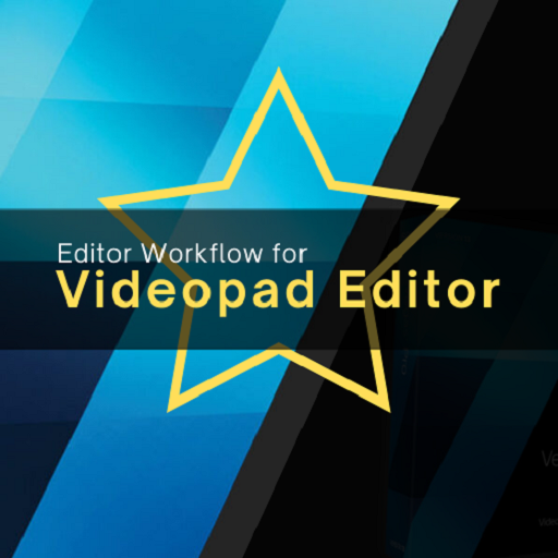 Videopad Editor Workflow