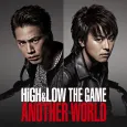 HiGH&LOW THE GAME ANOTHER WORL