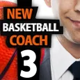 New Basketball Coach 3 : Becom