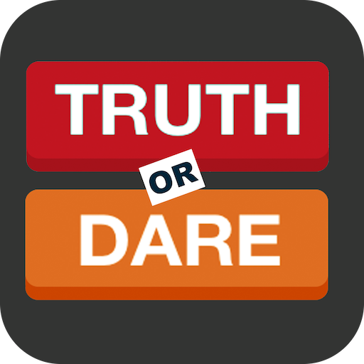 Truth or Dare?