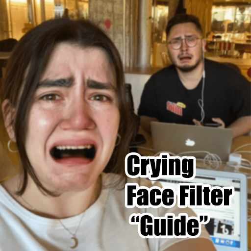 Crying Face Filter Guide