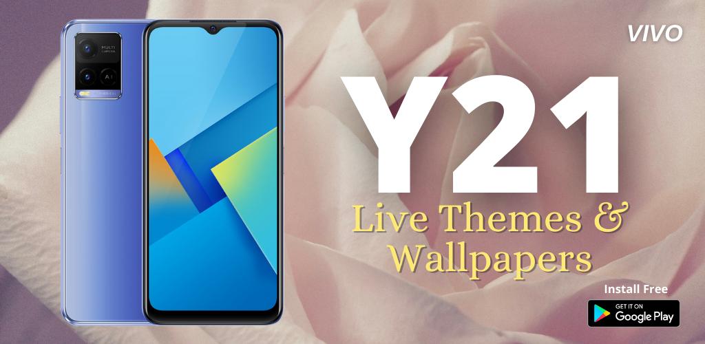 Vivo Y21 Wallpapers & Themes by VIP Apps Tech - (Android Apps) — AppAgg