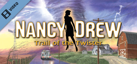 Nancy Drew: Trail of the Twister Trailer
