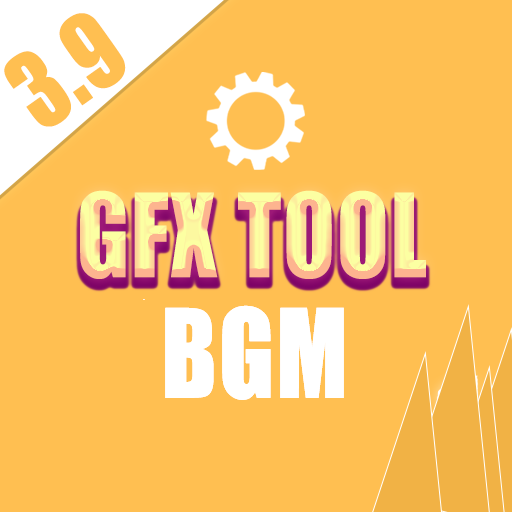 Gfx Tool for BGM 4.0 - 90FPS