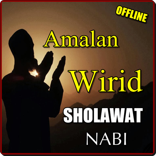 AMALAN WIRID SHOLAWAT NABI LENGKAP TERBARU