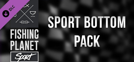 Fishing Planet - Sport Bottom Pack