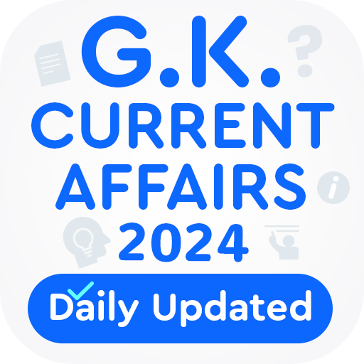 GK & Current Affairs 2024