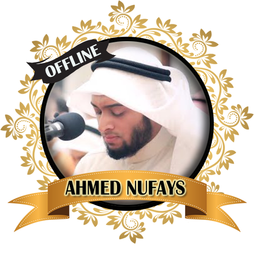 Ahmed Al Nufays Full Quran MP3