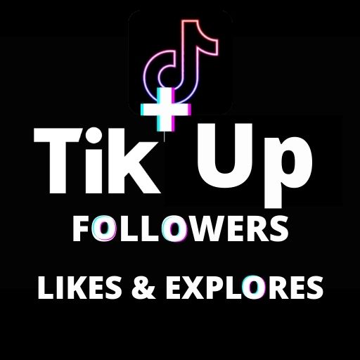 Tik Up followers & likes