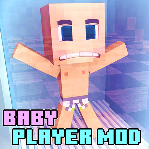 Baby Player Mod