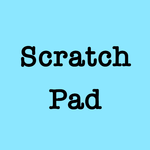 Scratch Pad