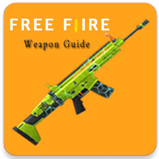 Weapon Guide For Free Fire