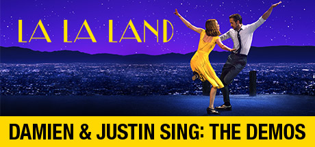La La Land: Damien & Justin Sing: The Demos