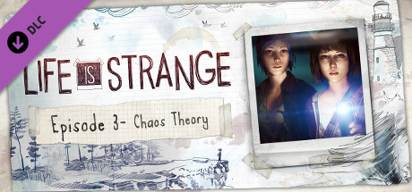 Life is Strange - Episode 3