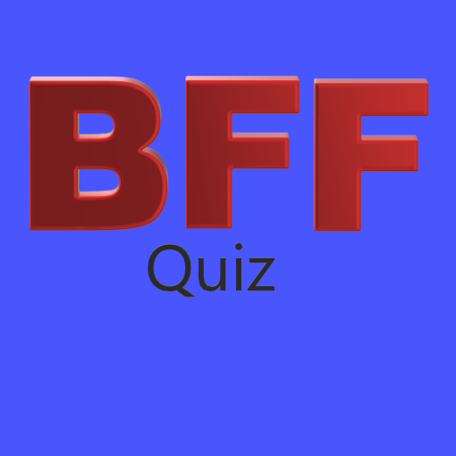 BFF Quiz: Best Friend Test 202