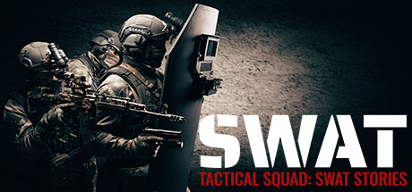 Tactical Squad: SWAT Stories