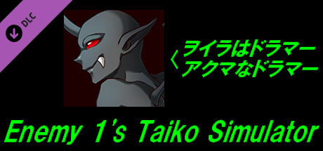 Enemy 1's Taiko Simulator (Project ONe add-on)