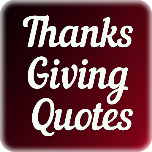 Thanks Giving Quotes