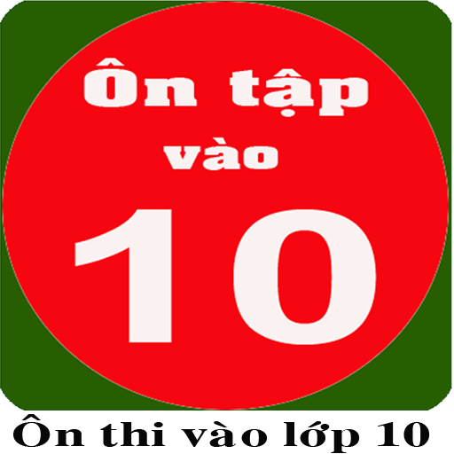 Ôn thi vào lớp 10