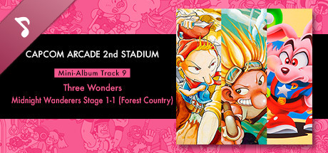 Capcom Arcade 2nd Stadium: Mini-Album Track 9 - Three Wonders - Midnight Wanderers Stage 1-1 (Forest