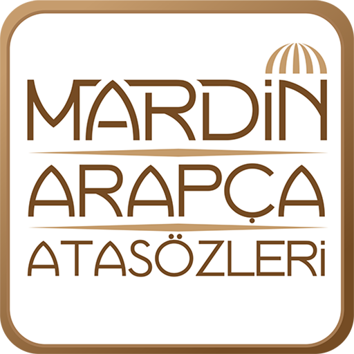 Mardin Arapça Atasözleri