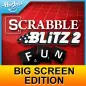 SCRABBLE Blitz 2 Big Screen