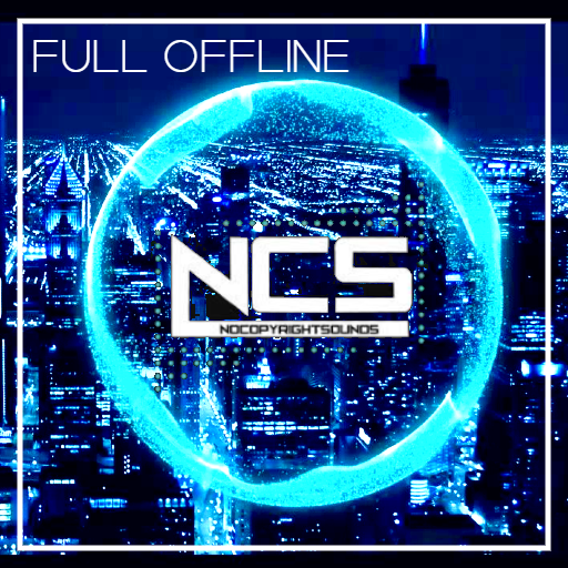 NCS MUSIC OFFLINE