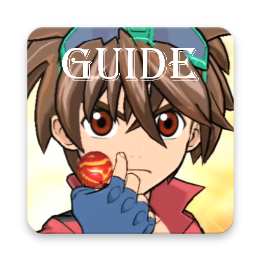 Guide For Bakugan Battle Brawlers 2018