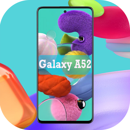 Samsung A52 Launcher