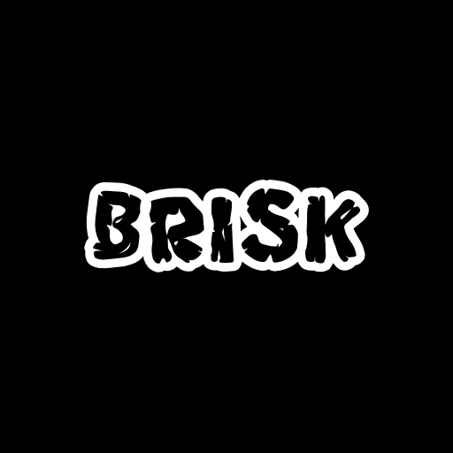 Brisk