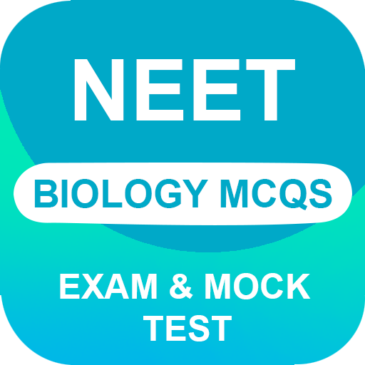 BIOLOGY - NEET MCQs CHAPTERWIS