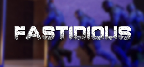 Fastidious
