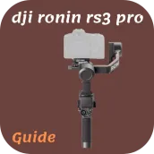 dji ronin rs3 pro guide