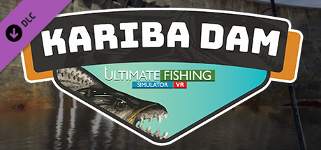 Ultimate Fishing Simulator VR - Kariba Dam DLC