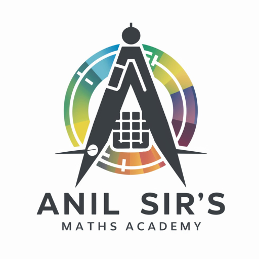 ANIL SIR'S MATHS ACADEMY