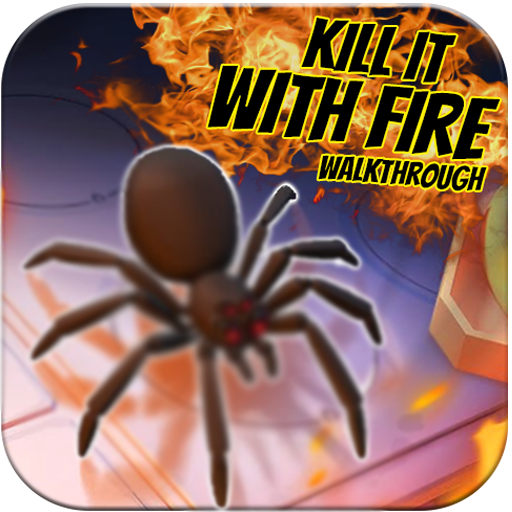 Tips kill it with fire game walkthrough