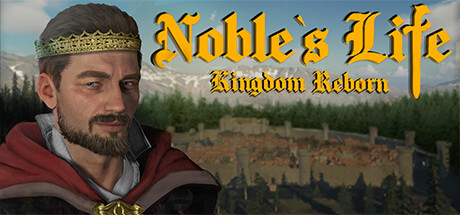 Noble's Life: Kingdom Reborn Playtest