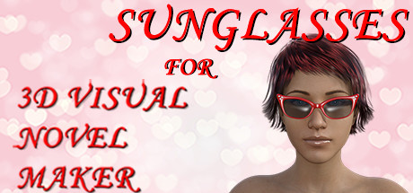 Sunglasses for 3D Visual Novel Maker