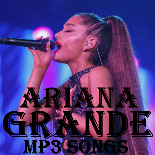 Ariana Grande songs