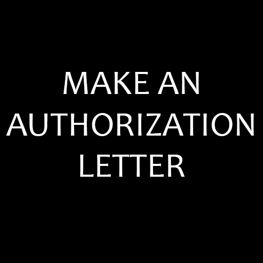 Make an Authorization Letter