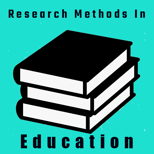 Research Methods in Education