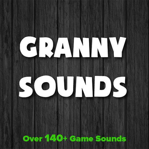 Granny Sounds + Chapter 2 Soun