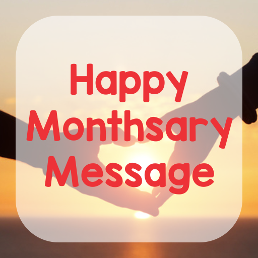 Happy Monthsary Message