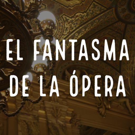 EL FANTASMA DE LA ÓPERA - LIBR