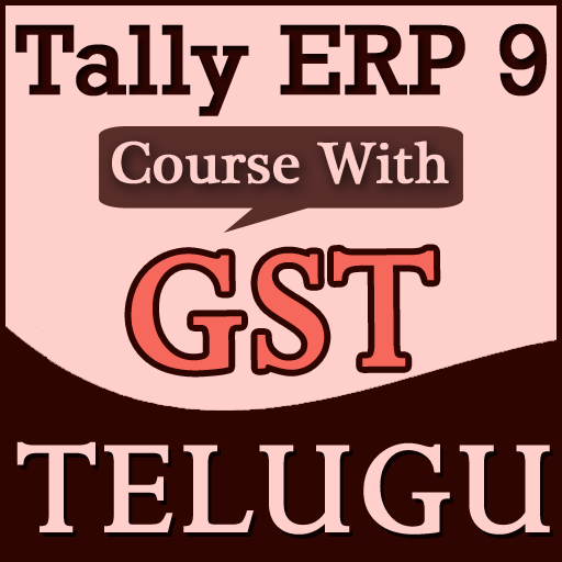 Tally ERP 9 in Telugu - Full Course with GST Guide