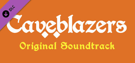 Caveblazers Soundtrack