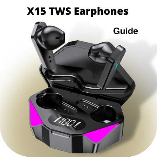 X15 TWS Earphones Guide