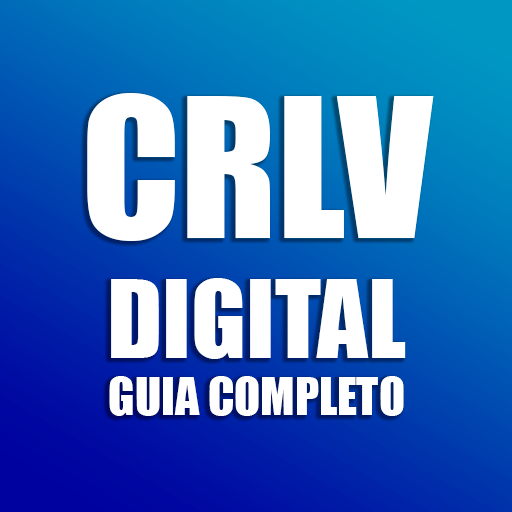 CRLV Digital Registro Licenciamento Guia Completo